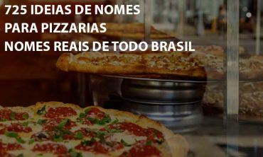 725 Ideias de nomes para pizzarias para inspirar a sua