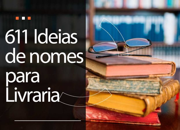 611 Nomes para livrarias para encontrar inspiração